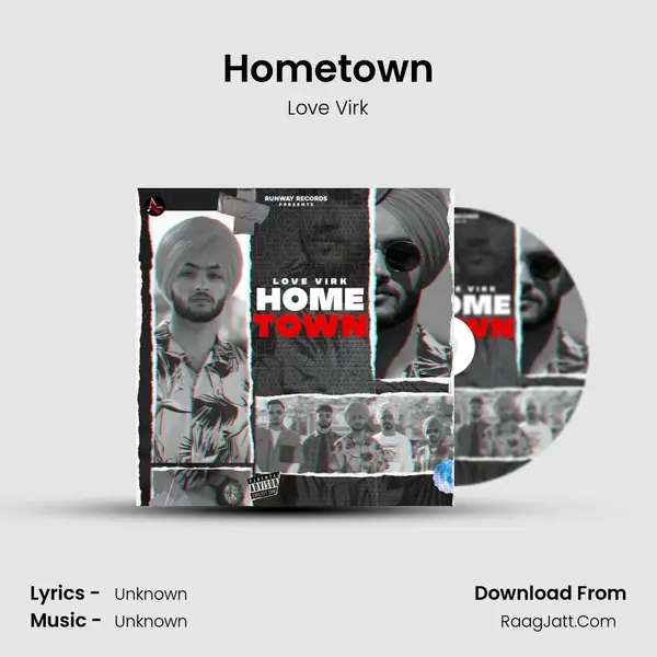 Hometown - Love Virk