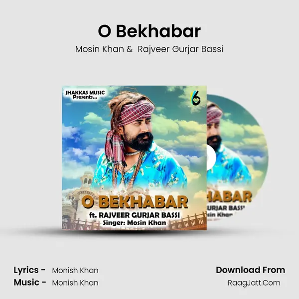 O Bekhabar MP3 Song by Mosin Khan Cover