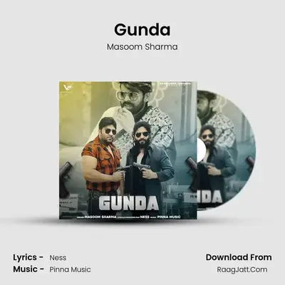 Gunda - Masoom Sharma