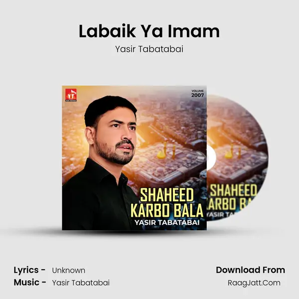 Labaik Ya Imam mp3 song
