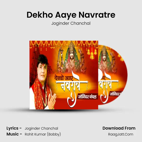 Dekho Aaye Navratre mp3 song