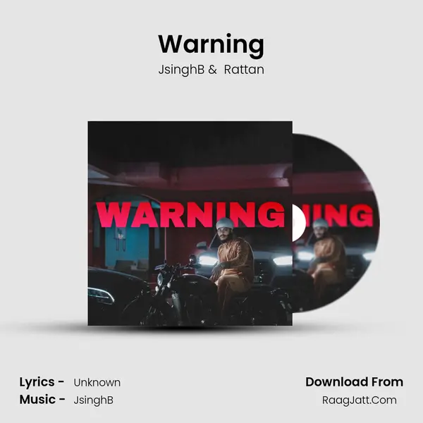 Warning MP3 Song by JsinghB Cover