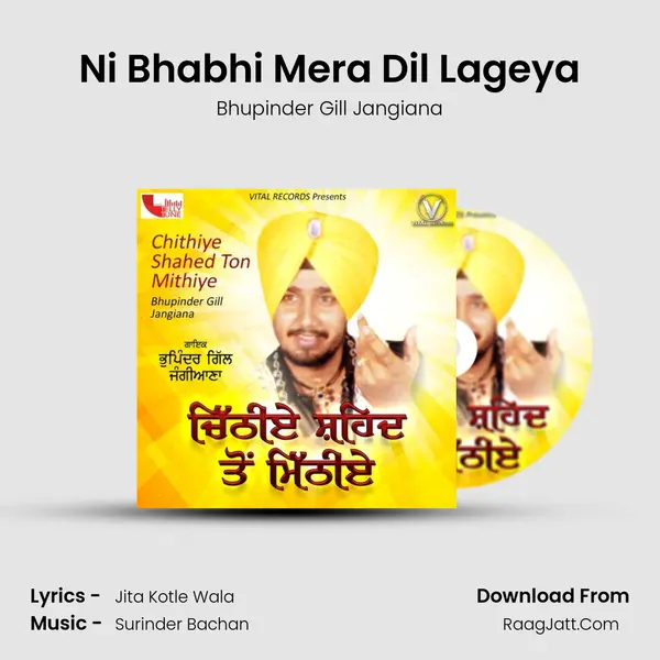 Ni Bhabhi Mera Dil Lageya MP3 Song by Bhupinder Gill Jangiana Cover