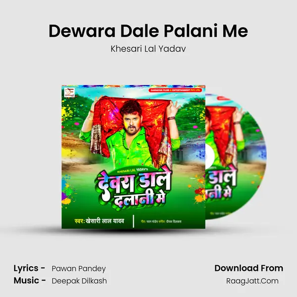 Dewara Dale Palani Me - Khesari Lal Yadav