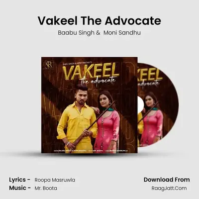 Vakeel The Advocate MP3 Song by Baabu Singh Cover