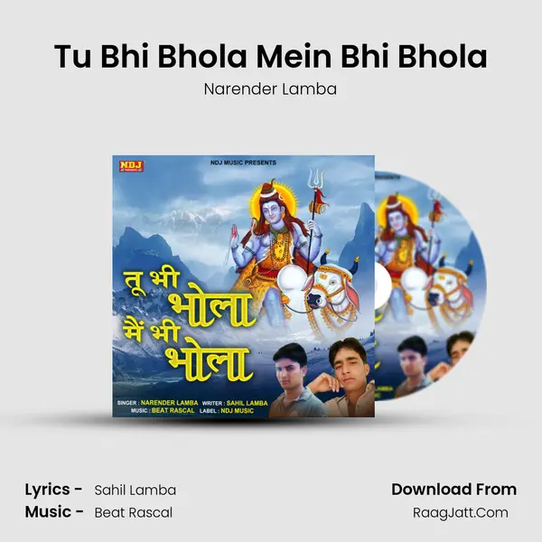 Tu Bhi Bhola Mein Bhi Bhola - Narender Lamba