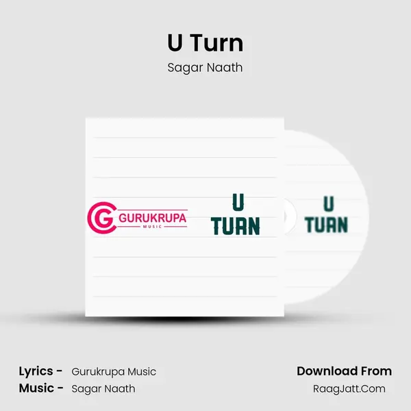 U Turn MP3 Song by Sagar Naath Cover