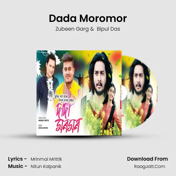 Dada Moromor - Zubeen Garg