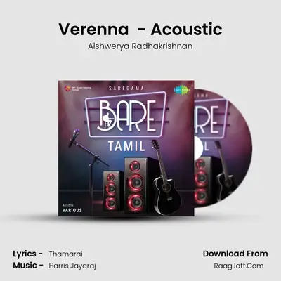 Verenna (Ivan Yaro) - Acoustic MP3 Song by Aishwerya Radhakrishnan Cover