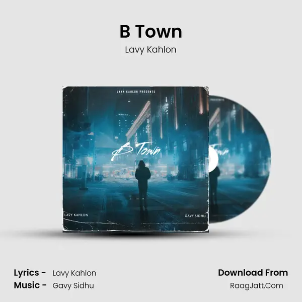 B Town mp3 song
