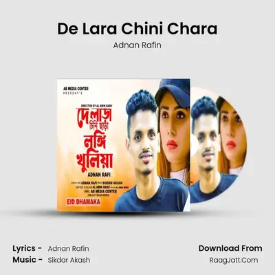 De Lara Chini Chara MP3 Song by Adnan Rafin Cover