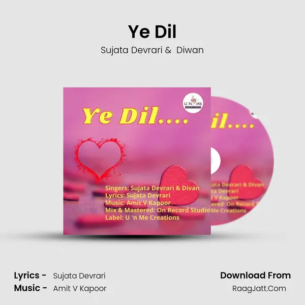 Ye Dil MP3 Song by Sujata Devrari Cover