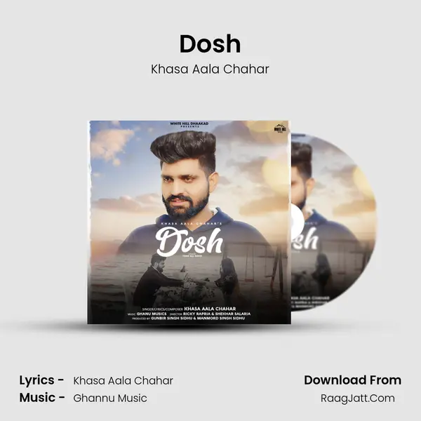 Dosh - Khasa Aala Chahar
