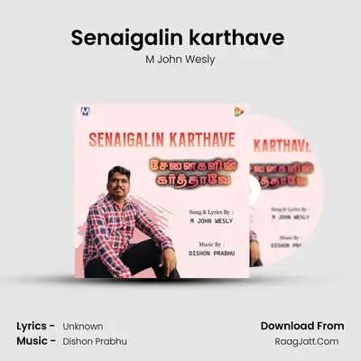 Senaigalin karthave (From 