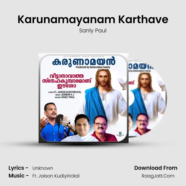Karunamayanam Karthave MP3 Song by Sanly Paul Cover