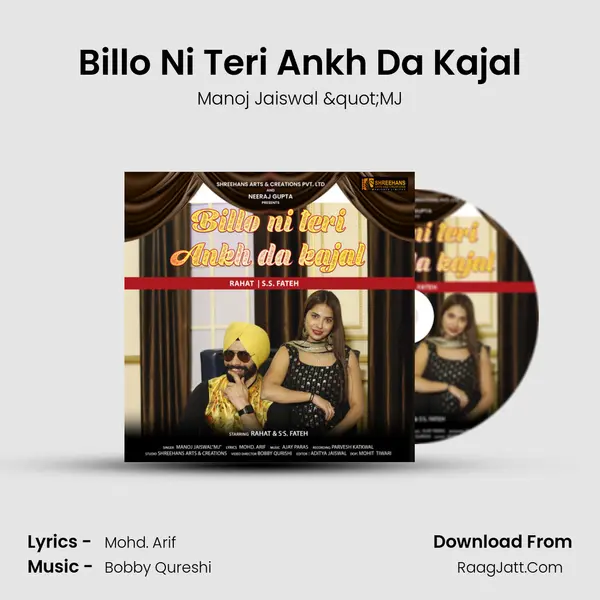 Billo Ni Teri Ankh Da Kajal - Manoj Jaiswal "MJ