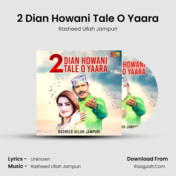 2 Dian Howani Tale O Yaara mp3 song