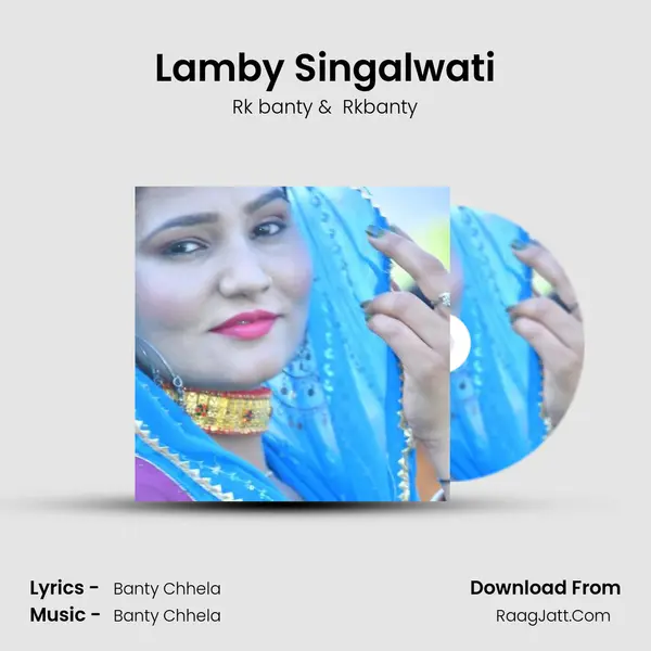 Lamby Singalwati mp3 song