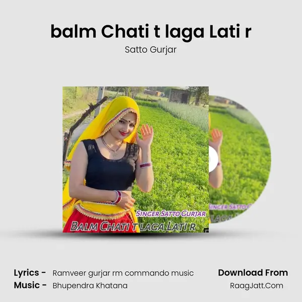 balm Chati t laga Lati r - Satto Gurjar