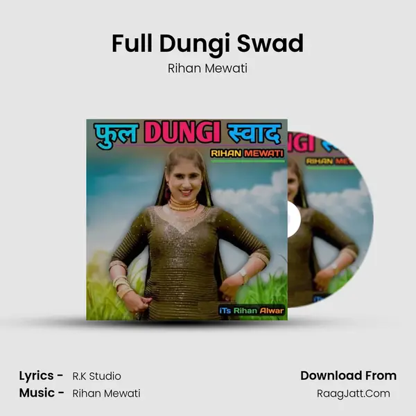Full dungi swad - Rihan Mewati