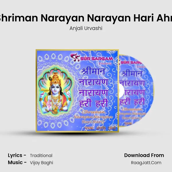 Shriman Narayan Narayan Hari Ahri mp3 song