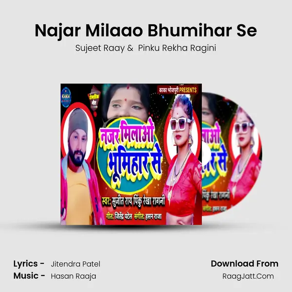Najar Milaao Bhumihar Se mp3 song