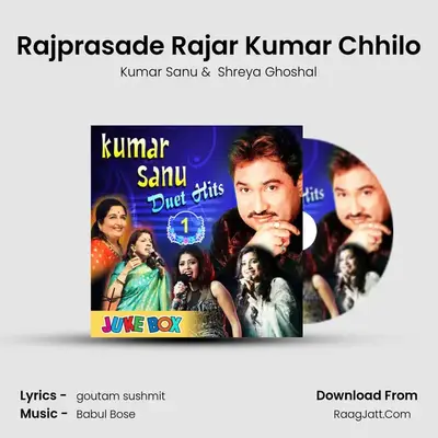 Rajprasade Rajar Kumar Chhilo Cover
