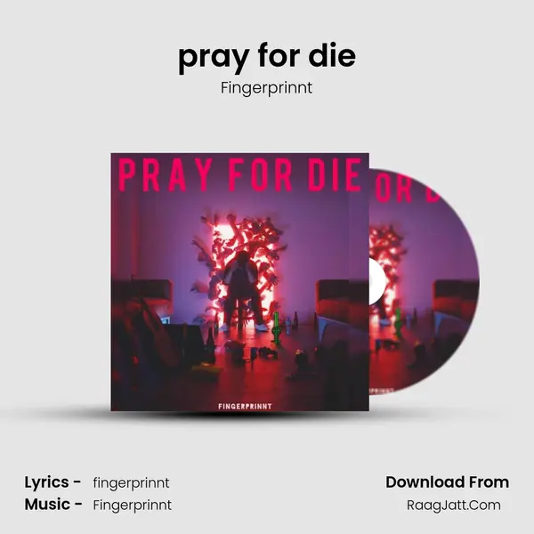 pray for die mp3 song