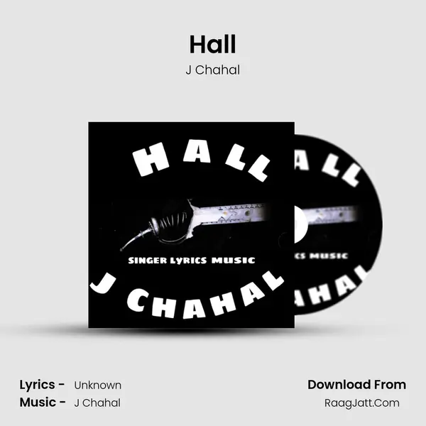 Hall MP3 Song by J Chahal Cover