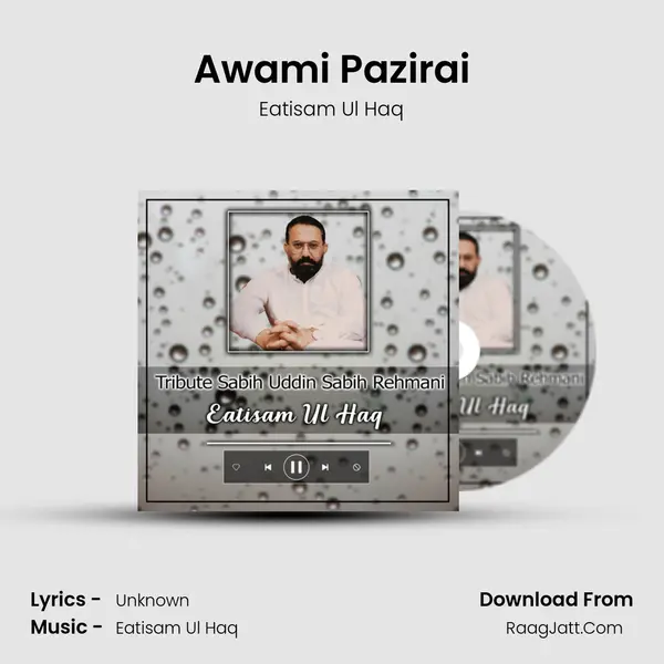 Awami Pazirai MP3 Song by Eatisam Ul Haq Cover