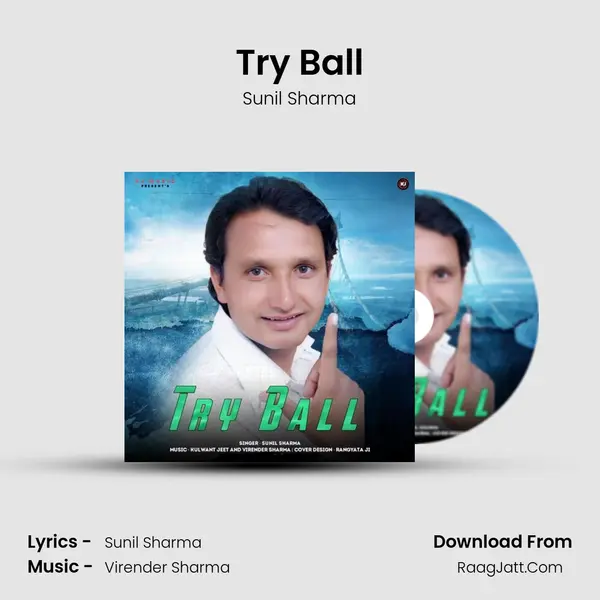 Try Ball mp3 song
