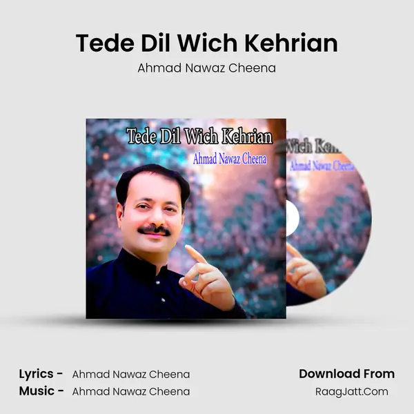 Tede Dil Wich Kehrian mp3 song