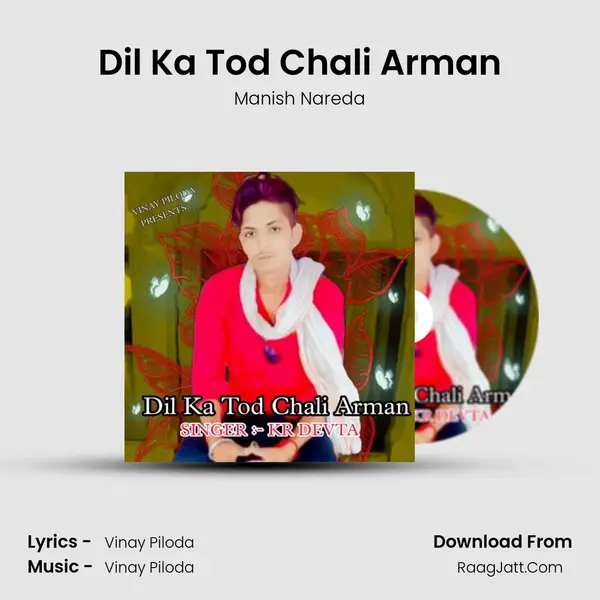 Dil Ka Tod Chali Arman MP3 Song by Manish Nareda Cover