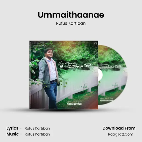 Ummaithaanae MP3 Song by Rufus Kartiban Cover