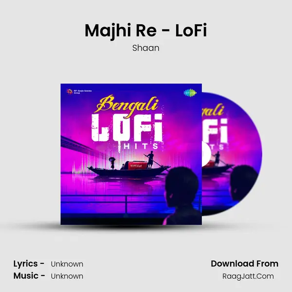 Majhi Re - LoFi MP3 Song by Shaan Cover