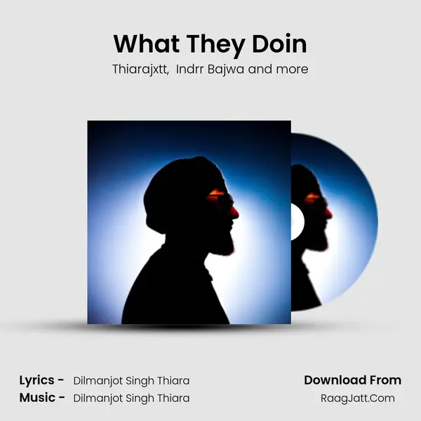 What They Doin mp3 song