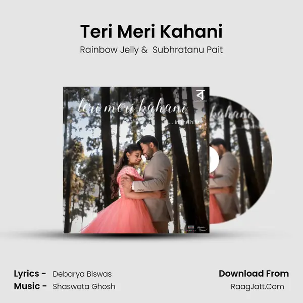 Teri Meri Kahani MP3 Song by Rainbow Jelly Cover