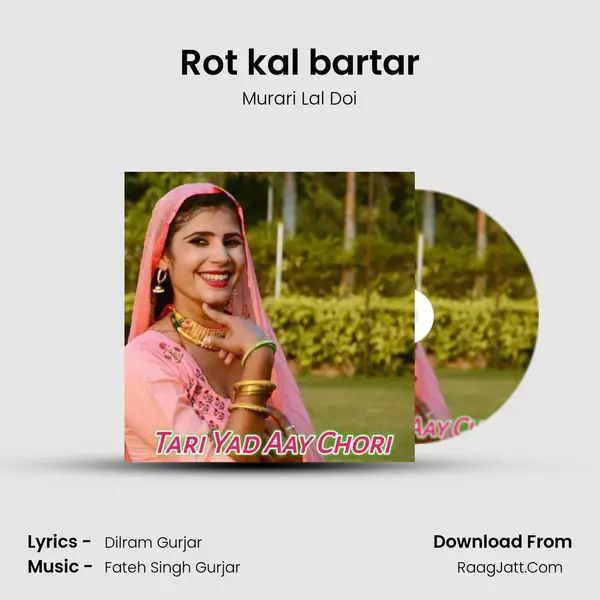 Rot kal bartar mp3 song