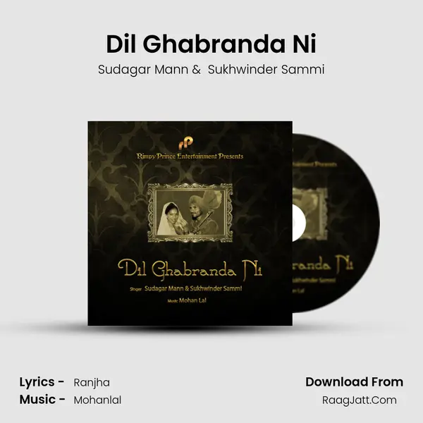 Dil Ghabranda Ni MP3 Song by Sudagar Mann Cover
