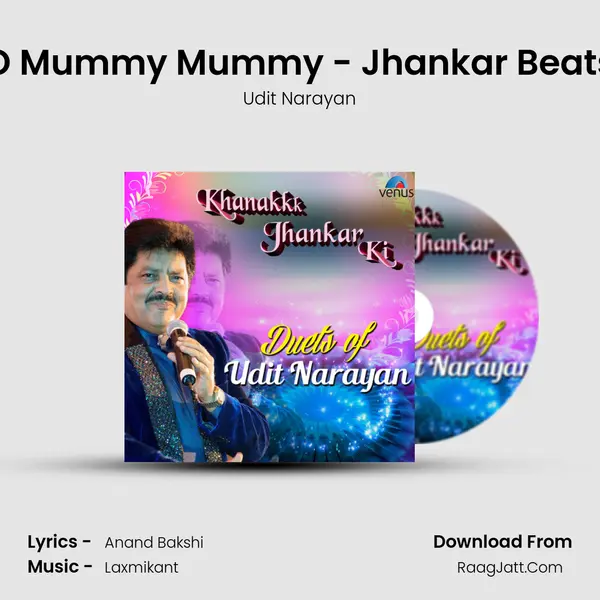 O Mummy Mummy - Jhankar Beats mp3 song