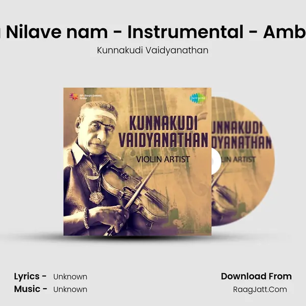 Maasilla Nilave nam - Instrumental - Ambikapathi MP3 Song by Kunnakudi Vaidyanathan Cover