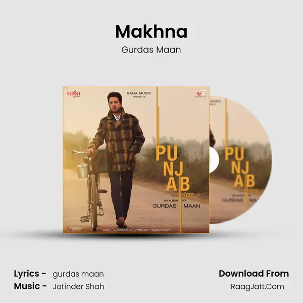 Makhna MP3 Song by Gurdas Maan Cover