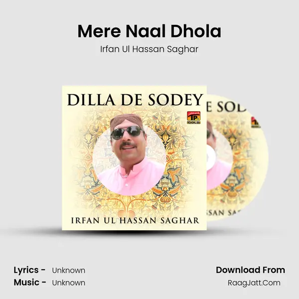 Mere Naal Dhola mp3 song