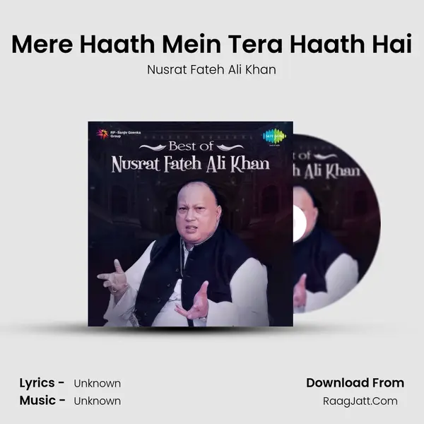 Mere Haath Mein Tera Haath Hai MP3 Song by Nusrat Fateh Ali Khan Cover
