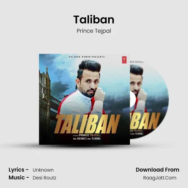 Taliban - Prince Tejpal