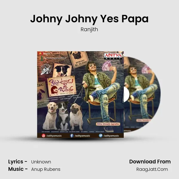 Johny Johny Yes Papa MP3 Song by Ranjith Cover