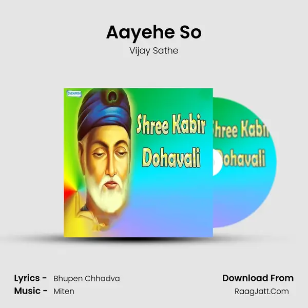 Aayehe So MP3 Song by Vijay Sathe Cover