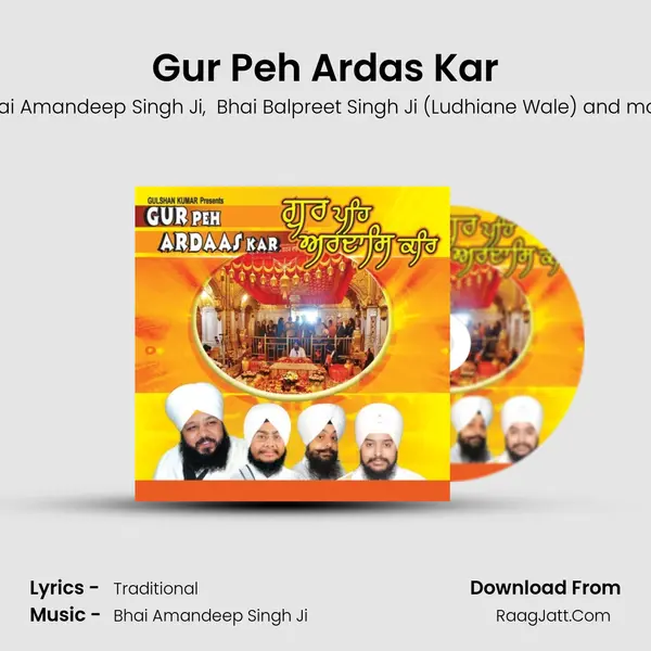 Gur Peh Ardas Kar MP3 Song by Bhai Amandeep Singh Ji Cover