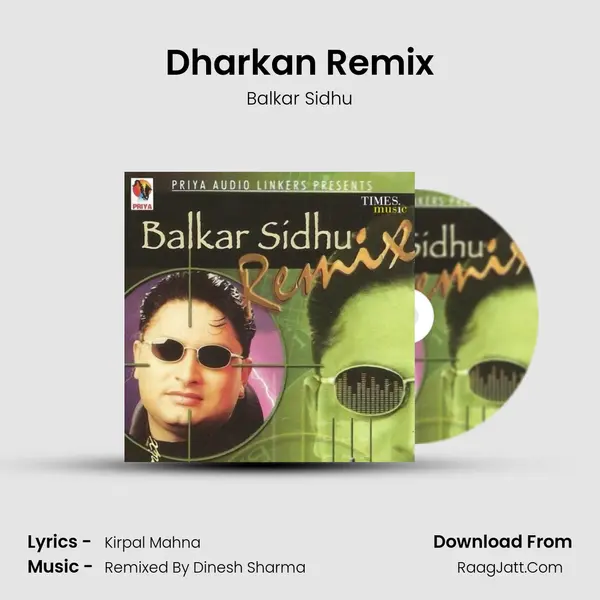Dharkan Remix MP3 Song by Balkar Sidhu Cover