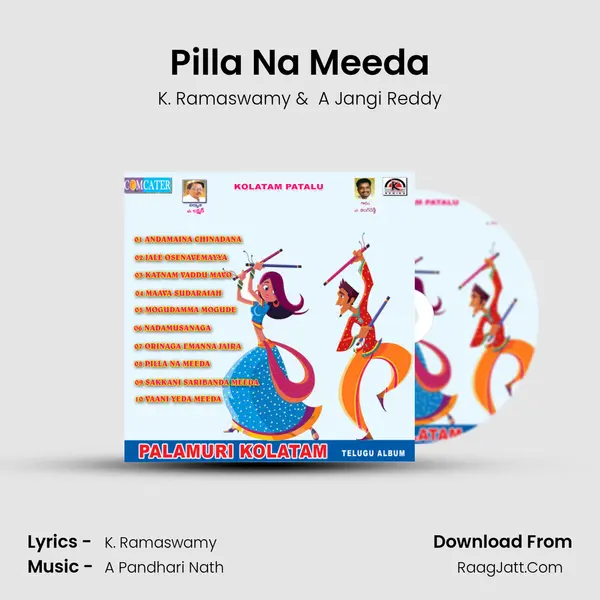 Pilla Na Meeda MP3 Song by K. Ramaswamy Cover